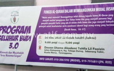Program Seluhur Budi 3.0 2021 Akademi Tahfiz Lil Faaizin