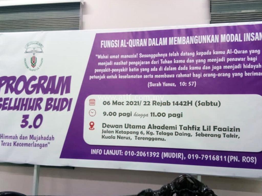 Program Seluhur Budi 3.0 2021 Akademi Tahfiz Lil Faaizin 1 Program Seluhur Budi 3.0 ATLF